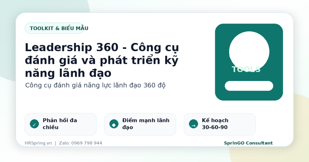 Leadership 360 - Công cụ đánh giá và phát triển kỹ năng lãnh đạo