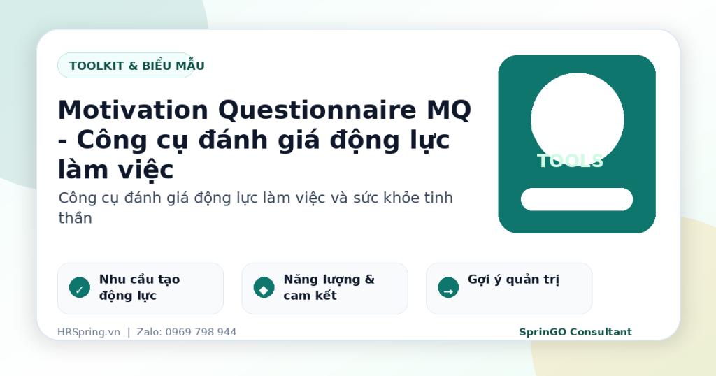 Motivation Questionnaire MQ - Công cụ đánh giá động lực làm việc
