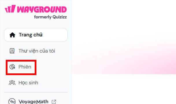 Phiên làm bài trên Wayground