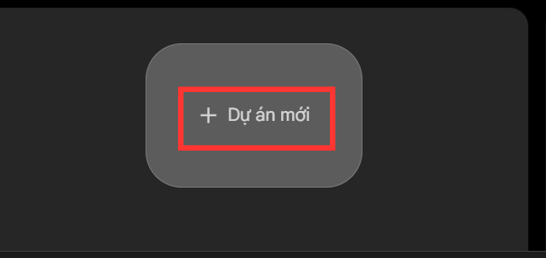 Tạo dự án mới trên Google Flow
