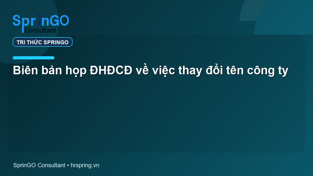 Biên bản họp ĐHĐCĐ về việc thay đổi tên công ty