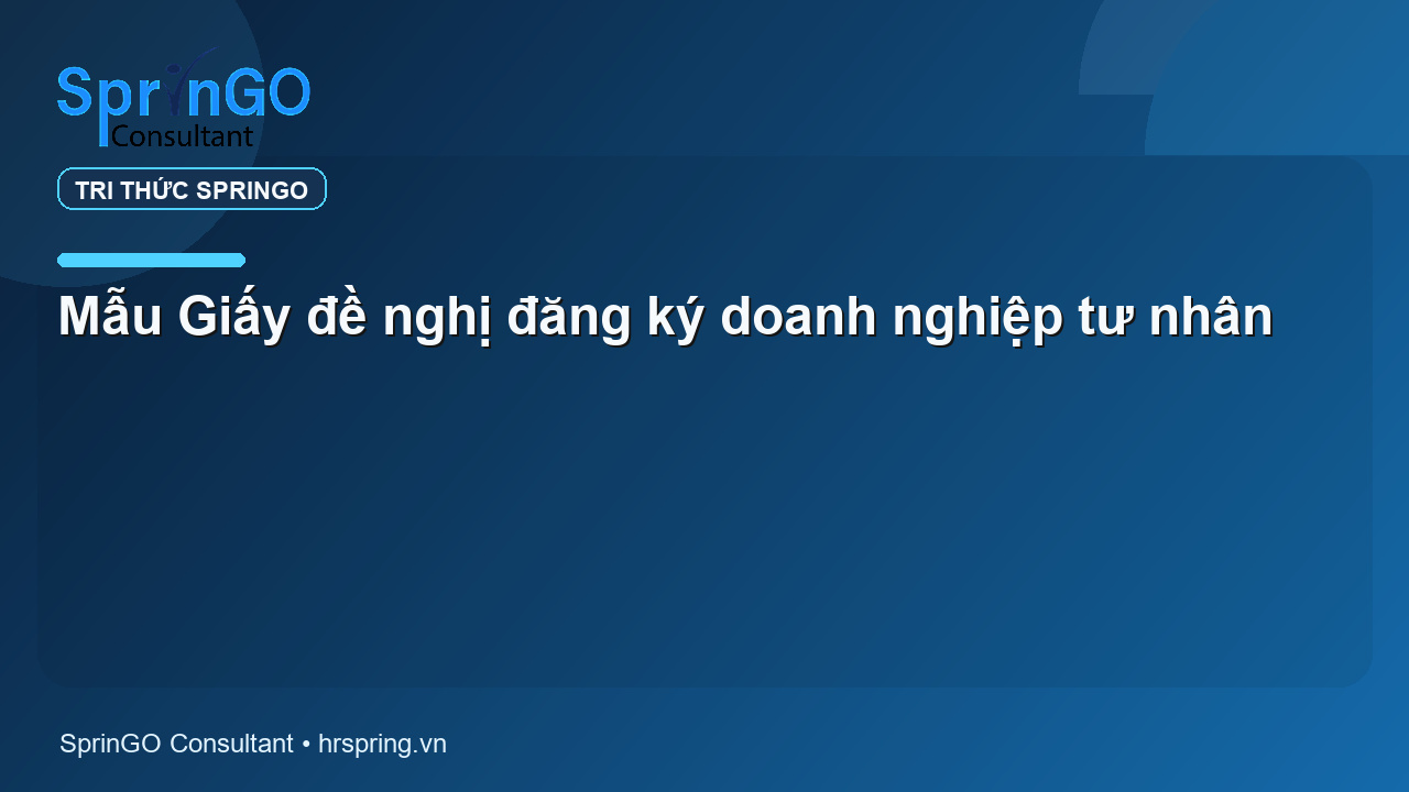 Mẫu Giấy đề nghị đăng ký doanh nghiệp tư nhân