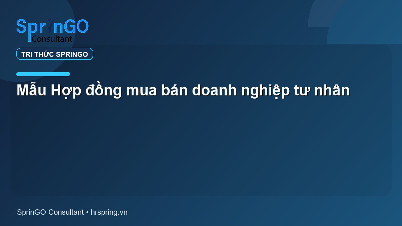 Mẫu Hợp đồng mua bán doanh nghiệp tư nhân