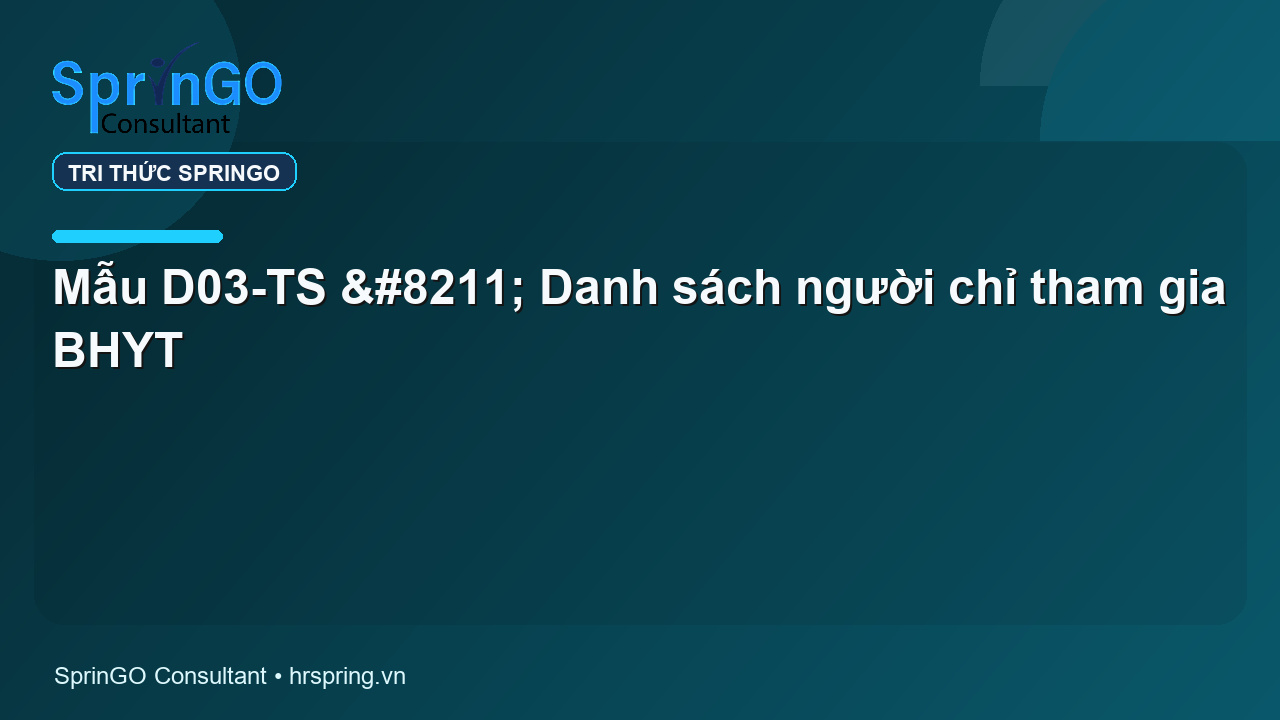 Mẫu D03-TS – Danh sách người chỉ tham gia BHYT