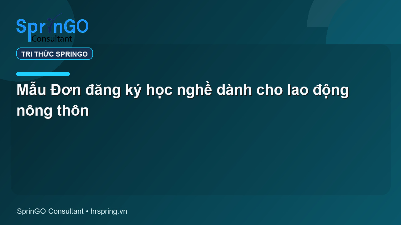 Mẫu Đơn đăng ký học nghề dành cho lao động nông thôn