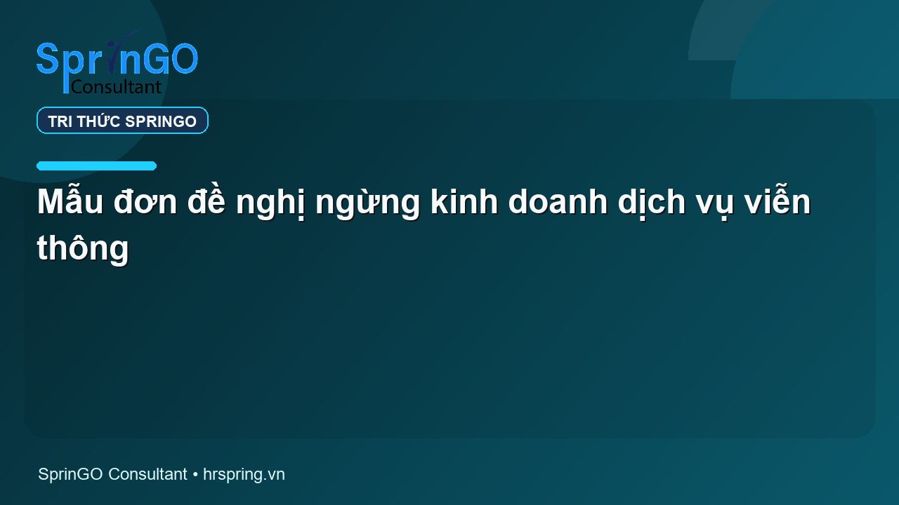 Mẫu đơn đề nghị ngừng kinh doanh dịch vụ viễn thông