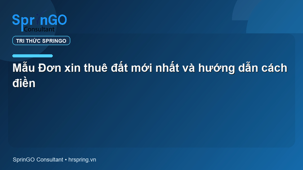 Mẫu Đơn xin thuê đất mới nhất và hướng dẫn cách điền