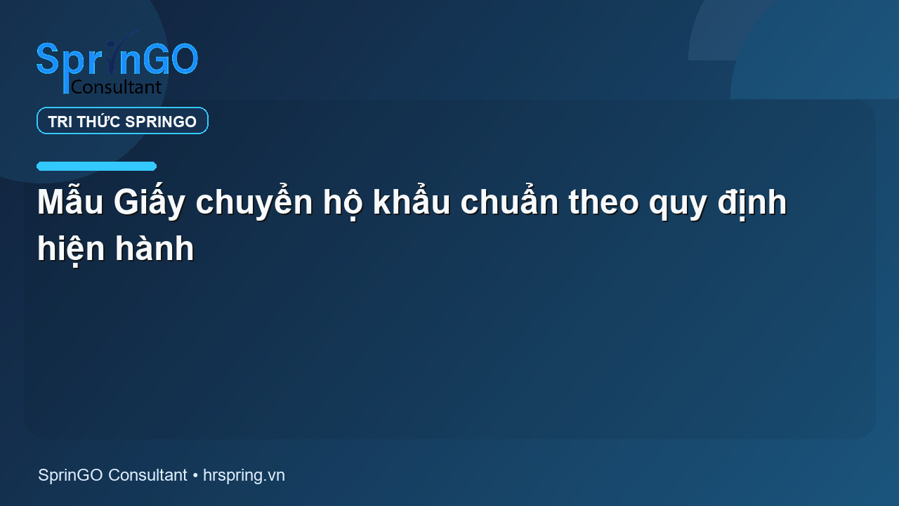 Mẫu Giấy chuyển hộ khẩu chuẩn theo quy định hiện hành