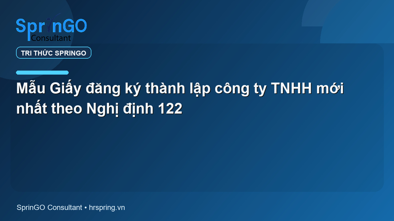 Mẫu Giấy đăng ký thành lập công ty TNHH mới nhất theo Nghị định 122