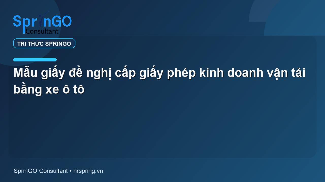 Mẫu giấy đề nghị cấp giấy phép kinh doanh vận tải bằng xe ô tô