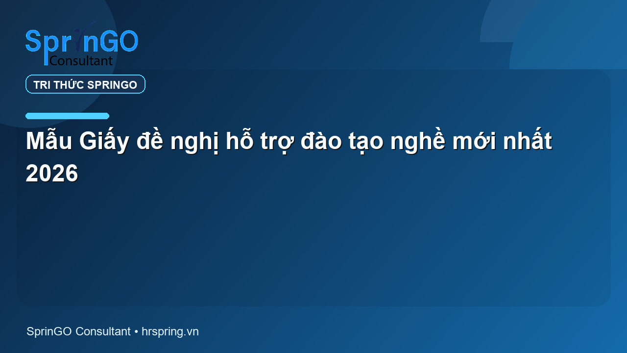 Mẫu Giấy đề nghị hỗ trợ đào tạo nghề mới nhất 2026