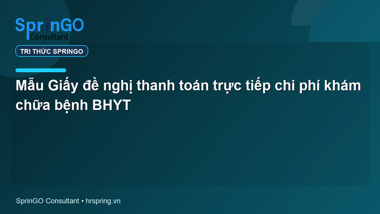 Mẫu Giấy đề nghị thanh toán trực tiếp chi phí khám chữa bệnh BHYT