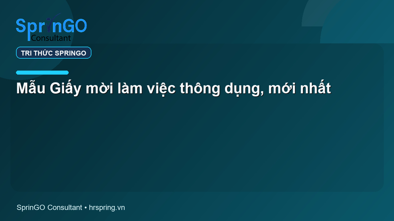 Mẫu Giấy mời làm việc thông dụng, mới nhất