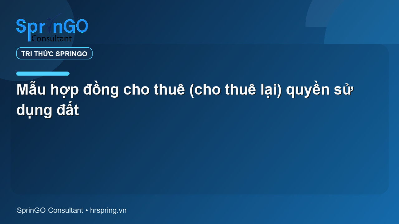Mẫu hợp đồng cho thuê (cho thuê lại) quyền sử dụng đất