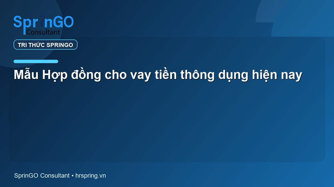 Mẫu Hợp đồng cho vay tiền thông dụng hiện nay