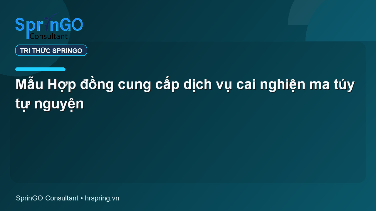 Mẫu Hợp đồng cung cấp dịch vụ cai nghiện ma túy tự nguyện