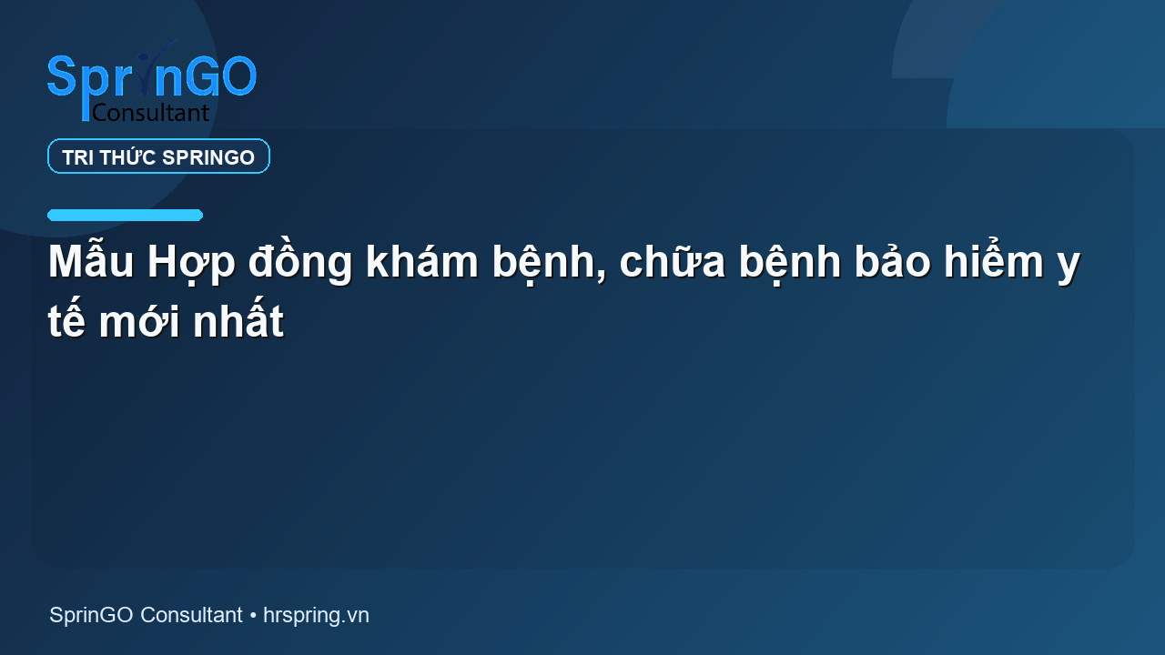 Mẫu Hợp đồng khám bệnh, chữa bệnh bảo hiểm y tế mới nhất