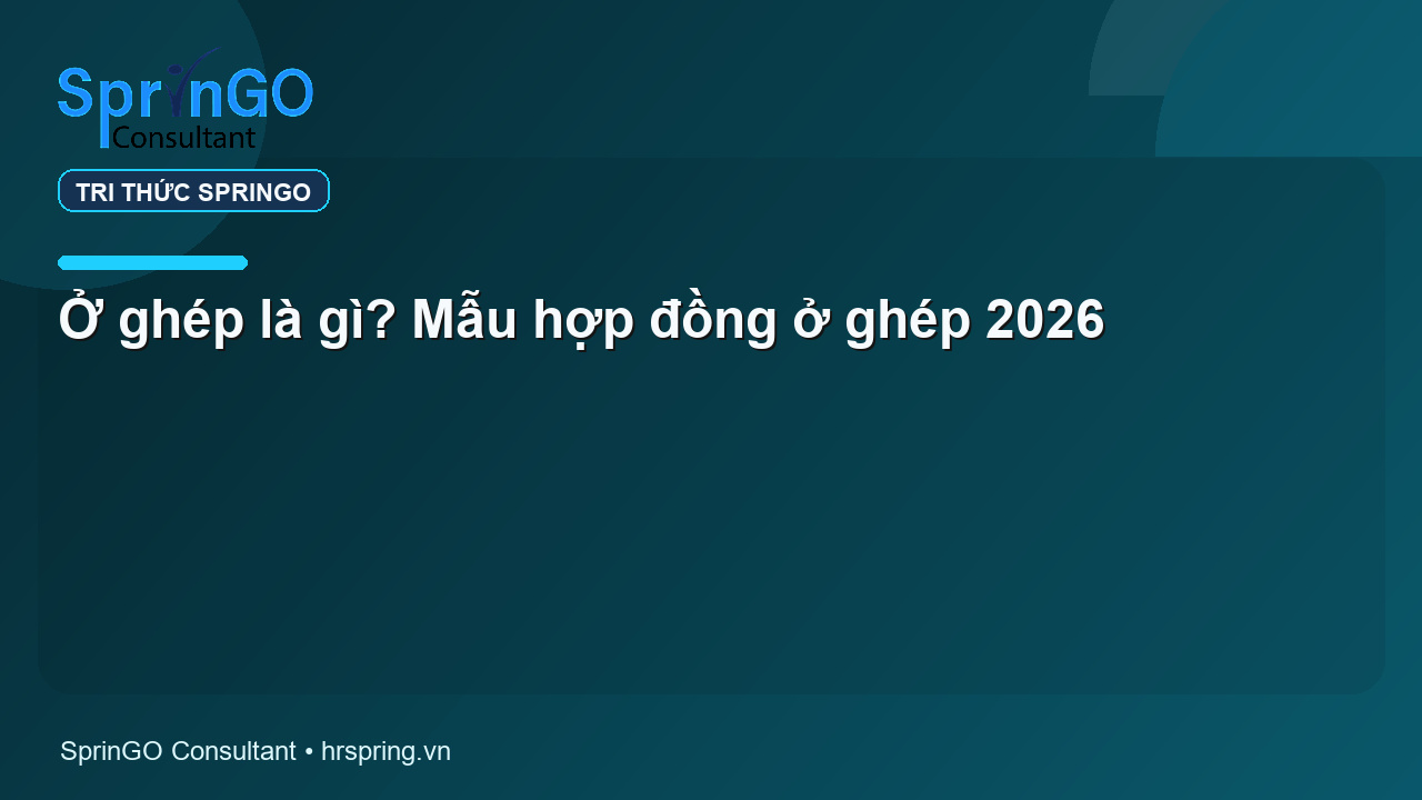 Ở ghép là gì? Mẫu hợp đồng ở ghép 2026
