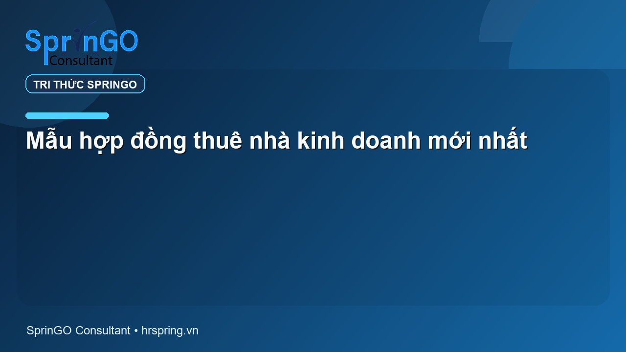 Mẫu hợp đồng thuê nhà kinh doanh mới nhất