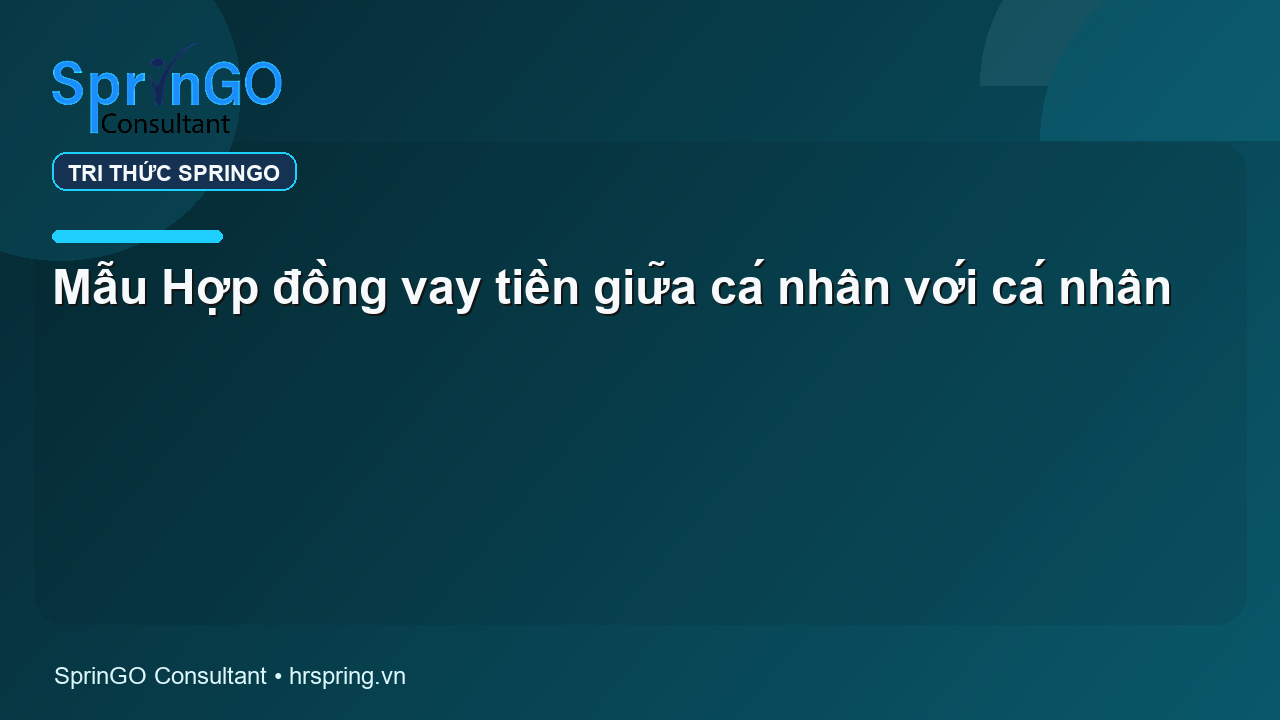 Mẫu Hợp đồng vay tiền giữa cá nhân với cá nhân