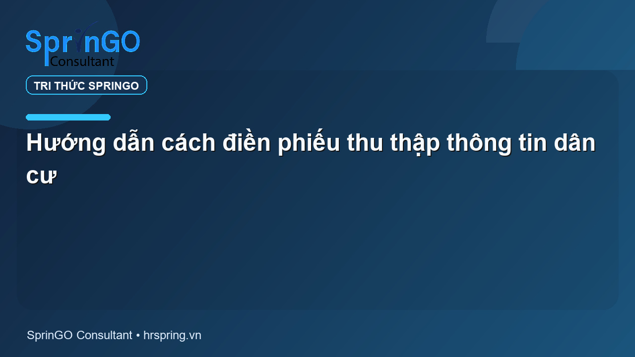 Hướng dẫn cách điền phiếu thu thập thông tin dân cư