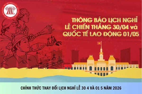 Chính thức thay đổi Lịch nghỉ lễ 30 4 và 01 5 năm 2026 để người lao động được nghỉ liên tiếp 04 ngày áp dụng khi doanh nghiệp có lịch làm việc vào thứ 7 sử dụng phương án hoán đổi ngày làm việc như thế nào?