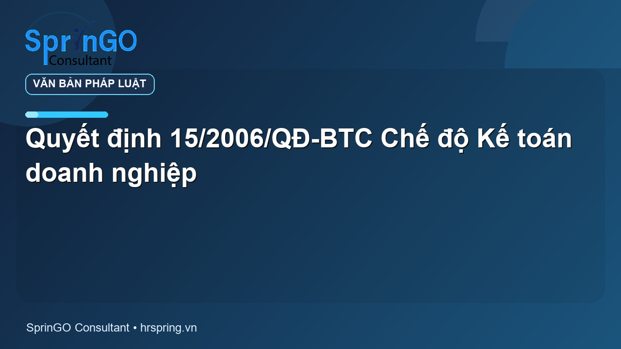 Quyết định 15/2006/QĐ-BTC Chế độ Kế toán doanh nghiệp