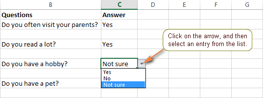 Excel users click an arrow next to a cell containing a dropdown box, and then select the entry they want from the drop down menu. Excel users click an arrow next to a cell containing a dropdown box, and then select the entry they want from the drop down menu.