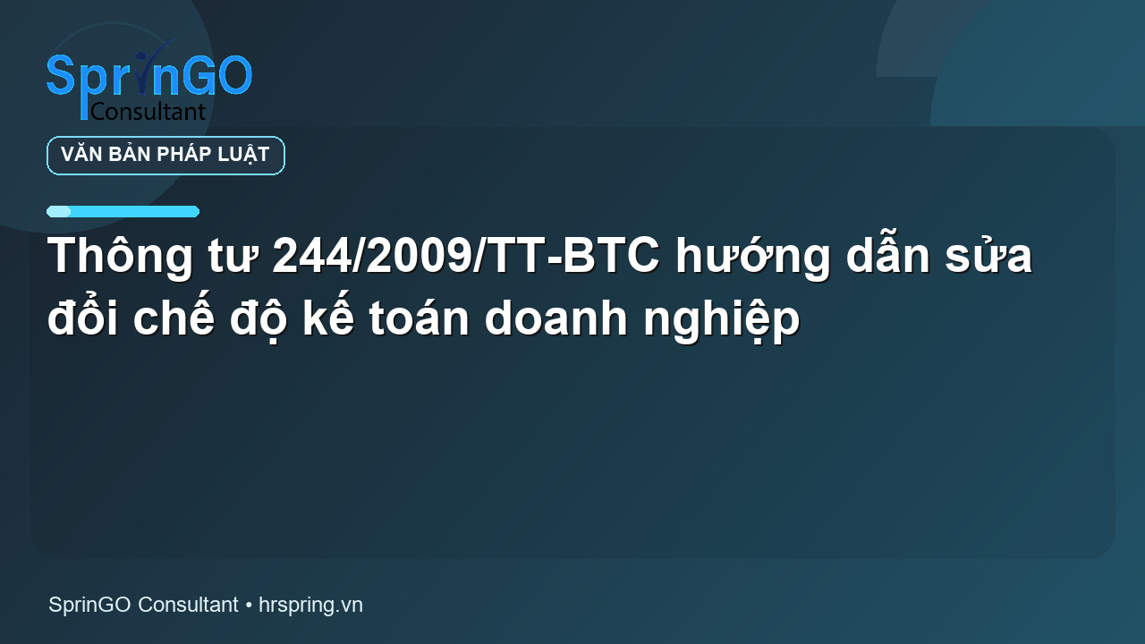 Thông tư 244/2009/TT-BTC hướng dẫn sửa đổi chế độ kế toán doanh nghiệp