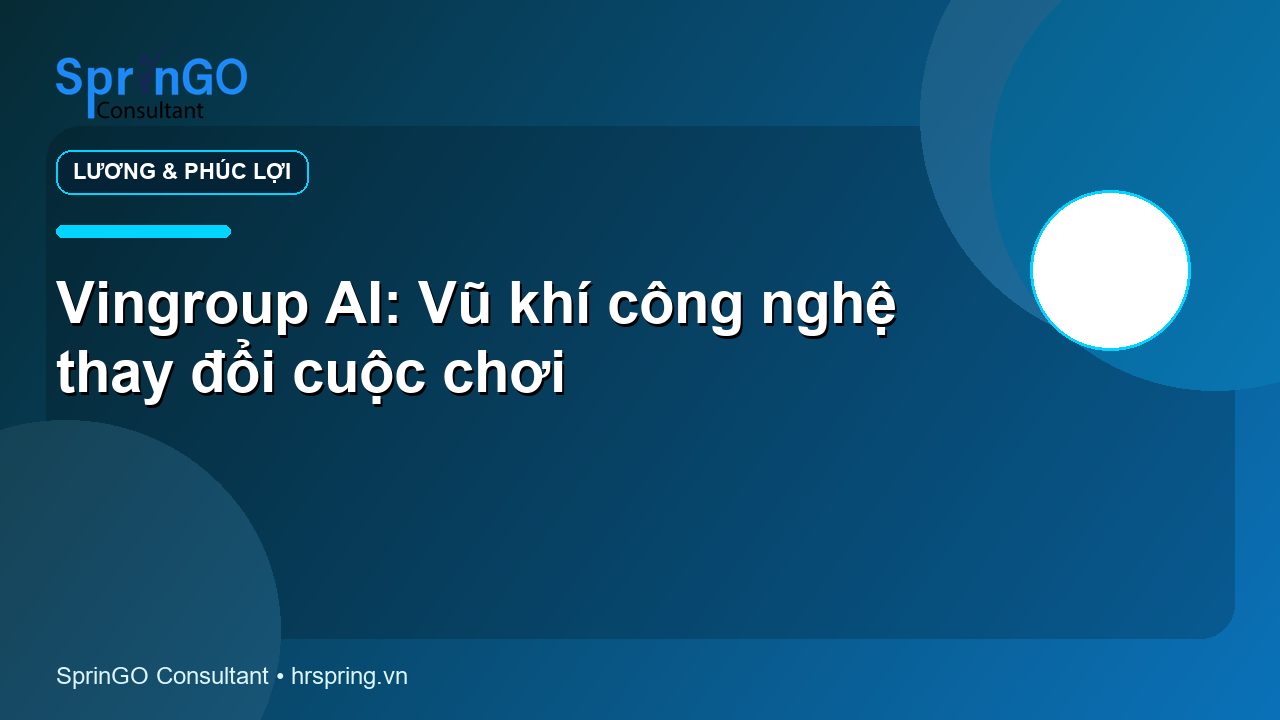 Vingroup AI: Vũ khí công nghệ thay đổi cuộc chơi